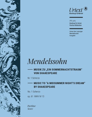 A Midsummer Night's Dream No. 1 from Op. 61 MWV M 13