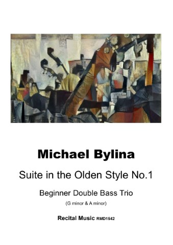 Michael Bylina Suite in the Olden Style No.1 Beginner Double Bass Trio (G minor & A minor) Recital Music RMD1542. The background of the image is an abstract painting with a cubist style, featuring fragmented shapes and forms in earthy tones of brown, beige, and muted orange, suggesting musical instruments or figures.