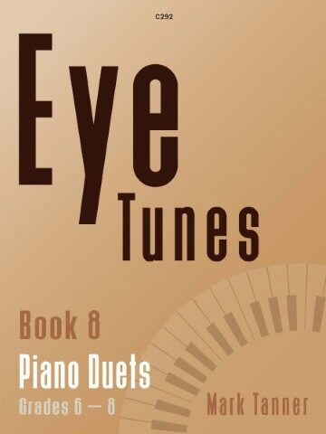 Eye Tunes Book 8 Piano Duets