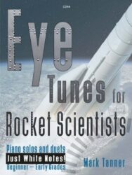 Eye Tunes for Rocket Scientists