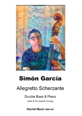 Colourful abstract image of composer Simon Garcia on the cover of a piece of sheet music called "Allegretto Scherzante" Double Bass & Piano (Solo & Orchestral Tuning) Recital Music RMD1563.
