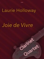Joie de Vivre for Clarinet Quartet