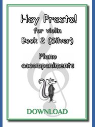 Hey Presto! for Violin Book 2 Piano Accompaniments