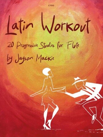 Latin Workout - 20 Progressive Studies for Flute