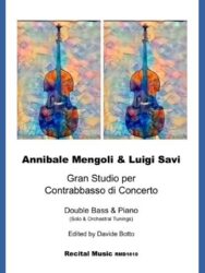 Annibale Mengoli & Luigi Savi,Gran Studio per Contrabbasso di Concerto, Double Bass & Piano (Solo & Orchestral Tunings), Edited by Davide Botto, Recital Music RMD1610 appears below an image featuring two stylized, colorful illustrations of a double bass.