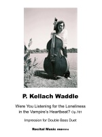 Were You Listening for the Loneliness in the Vampire's Heartbeat?