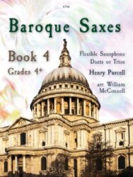 An image of St Paul's Cathedral in Lond in used for the sheet music publication Baroque Saxes Book 4. The publisher is Clifton Music and the catalogue number C710 is printed on the cover.