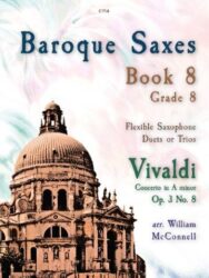 Image for Baroque Saxes Book 8 for Vivaldi Concerto in A minor Op 3 No. 8 has an image of The church of Santa Maria della Salute in Venice, Italy against a lightly clouded sky. The publisher number on the image is C714.
