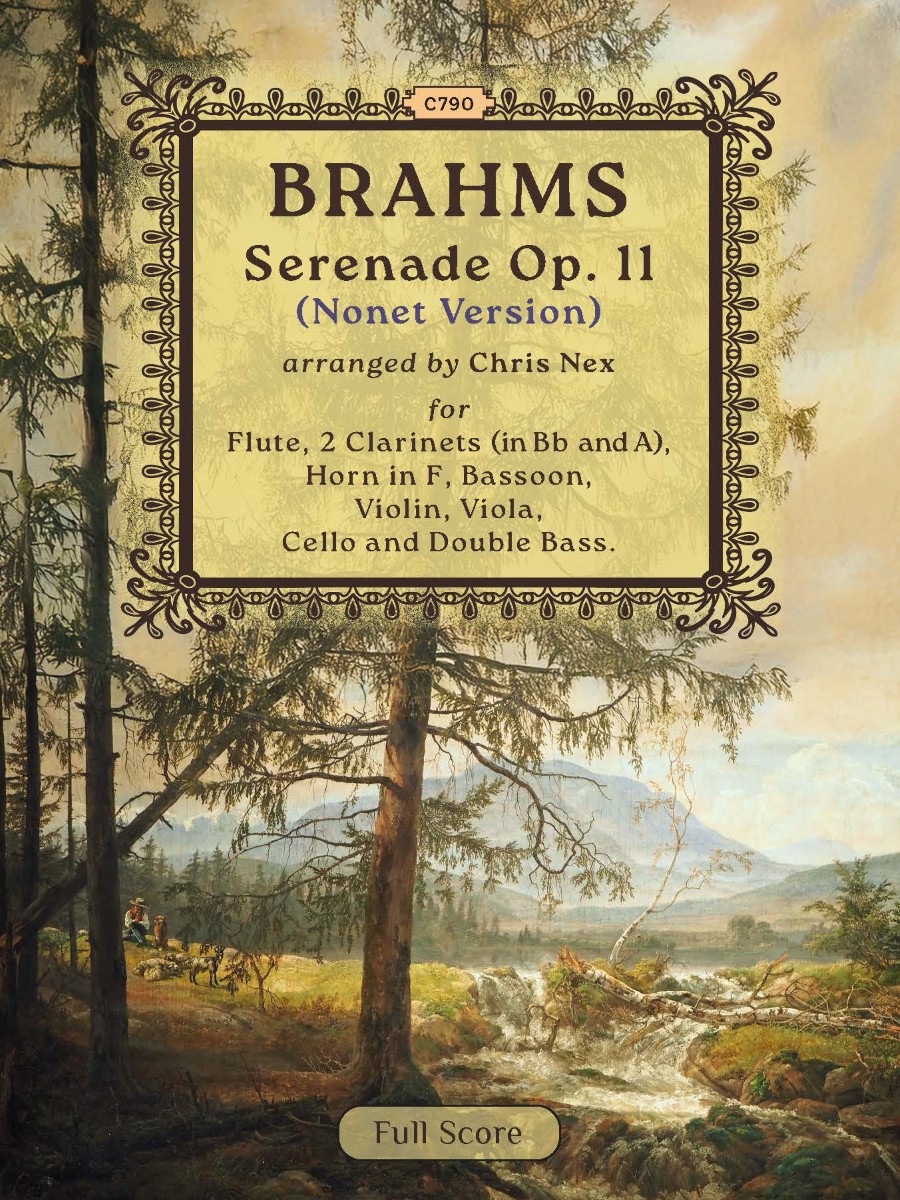 This image is the cover of a musical score for Brahms' Serenade Op. 11, arranged for a nonet by Chris Nex. It's intended for flute, two clarinets, horn, bassoon, violin, viola, cello, and double bass. This arrangement is for a smaller ensemble than the original orchestral version. The original score was written by Brahms in 1858, and this arrangement by Chris Nex is a modern version for a nonet. It is noted that Brahms' Serenade No. 1 is his first published orchestral work, and originally scored for a chamber orchestra.
