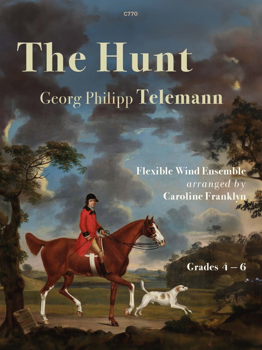 A painting depicting a man in a red hunting coat riding a brown horse, accompanied by a white dog, set against a backdrop of trees and a cloudy sky. The image also features text overlayed on the painting, including "The Hunt," "Georg Philipp Telemann," "Flexible Wind Ensemble arranged by Caroline Franklyn," and "Grades 4-6."