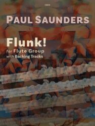 Image of a piece of music showing the text: C803 PAUL SAUNDERS Flunk! for Flute Group with Backing Tracks. The background of this image describes an abstract, painterly composition featuring a blend of warm and cool tones. The upper portion predominantly displays shades of red, orange, and brown with a textured, almost brushstroke-like appearance, while the lower section transitions into cooler blues and whites, overlaid with faint, repetitive, horizontal patterns that resemble musical notation or abstract waveforms.