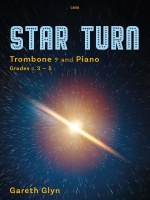 Cover image for "Star Turn" by Gareth Glyn, for Trombone and Piano, Grades c. 3-5. The title "STAR TURN" is in large, bold, blue text with a dotted texture, centered at the top. Below the title, the instrumentation "Trombone and Piano" is listed, followed by "Grades c. 3-5". The bottom of the cover features the composer's name, "Gareth Glyn", in a smaller, stylized font. The background of the image depicts a cosmic scene with a bright, central light source emitting rays and surrounded by stars and nebulae. The catalogue number "C808" is in the top centre.