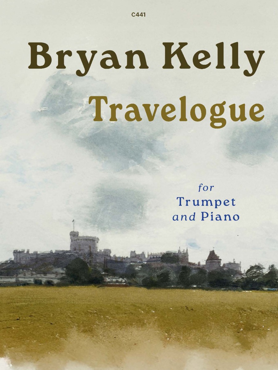 Sheet music titled 'Bryan Kelly Travelogue for Trumpet and Piano,' featuring a watercolor illustration of a castle-like building on a hill overlooking a grassy field under a cloudy sky.
