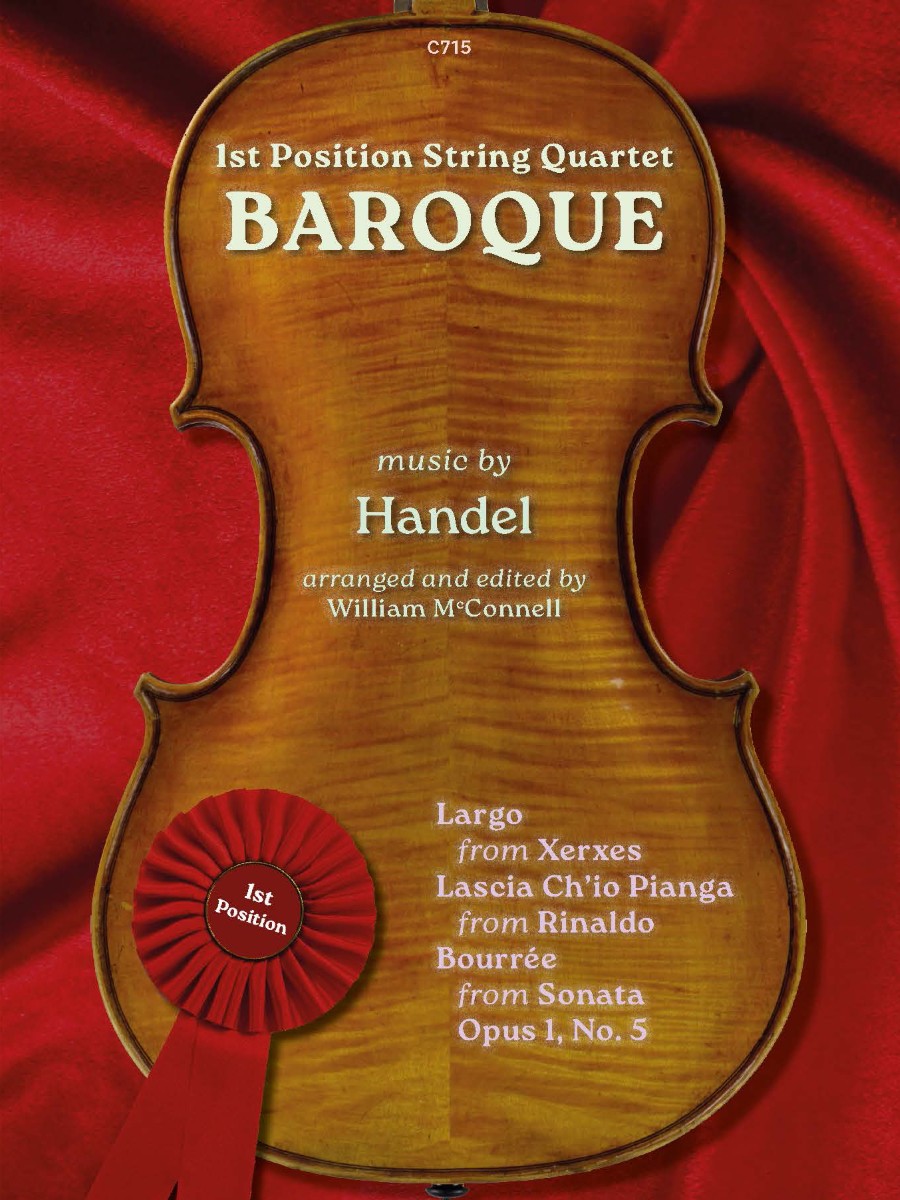 Cover of the sheet music book '1st Position String Quartet BAROQUE' featuring a violin-shaped design on a red background. The cover lists 'music by Handel, arranged and edited by William McConnell' and includes titles of pieces: 'Largo from Xerxes,' 'Lascia Ch\'io Pianga from Rinaldo,' and 'Bourrée from Sonata Opus 1, No. 5.' A red ribbon rosette with '1st Position' is visible in the lower left.