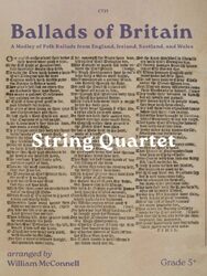 Sheet music cover titled "Ballads of Britain: A Medley of Folk Ballads from England, Ireland, Scotland, and Wales." The page features dense, multi-column text in an old-style font, resembling a historical document or book. Below the main title, "arranged by William McConnell" is visible on the left, and "Grade 5+" is on the right. A watermark or overlay text "String Quartet" is faintly visible across the center of the page. The top right corner has the text "C721".