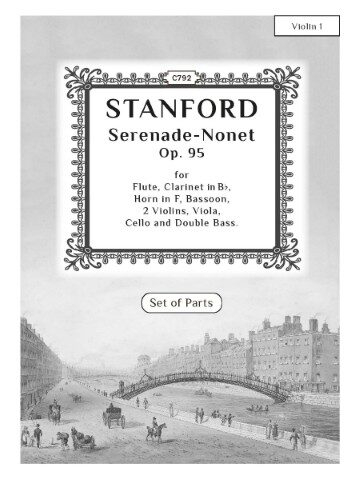 Image of a musical score for "STANFORD Serenade-Nonet Op. 95" for Flute, Clarinet in B♭, Horn in F, Bassoon, 2 Violins, Viola, Cello, and Double Bass. It is a "Set of Parts" and is labeled "Violin 1" at the top right. Below the title, there is an illustration of a city scene with a bridge over a body of water, featuring horse-drawn carriages and people.