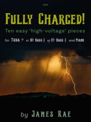 Fully Charged! for Tuba and Piano