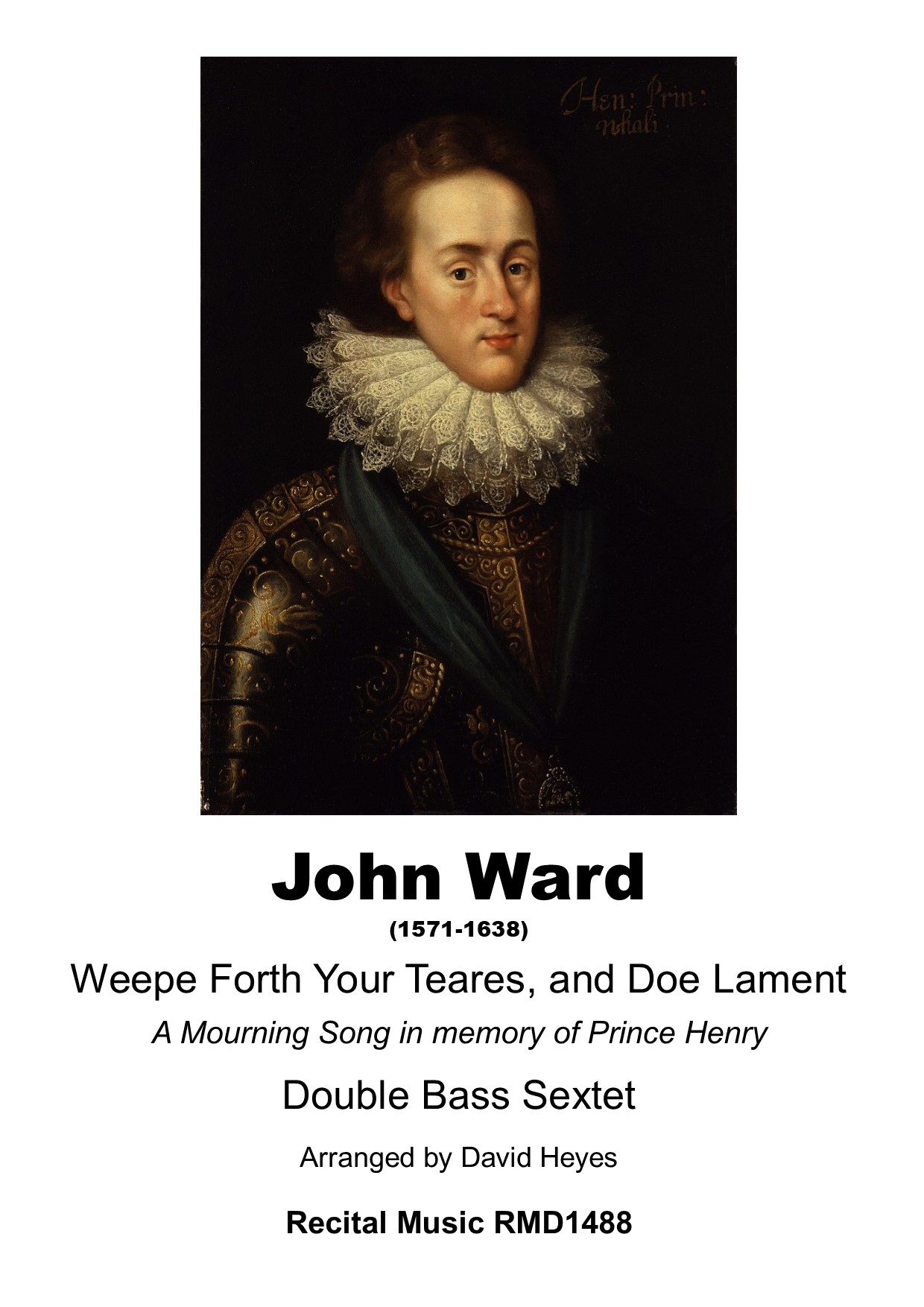 Weepe Forth Your Teares, and Doe Lament
