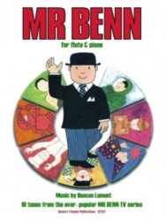 Cover art for 'MR BENN for flute & piano' featuring Mr Benn in his signature black suit and bowler hat, standing centrally on a circular arrangement of colorful vignettes depicting him in various costumes from the TV series, such as a wizard, pirate, clown, and zookeeper. The title 'MR BENN for clarinet & piano' is prominently displayed at the top, and 'Music by Duncan Lamont 10 tunes from the ever-popular MR BENN TV series' is at the bottom, along with 'Queen's Temple Publications QT122'
