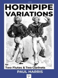 Book cover for 'Hornpipe Variations' by Paul Harris, featuring an illustration of two sailors in period attire performing a hornpipe dance. The text also indicates the music is 'for Two Flutes & Two Clarinets' and includes the catalogue number QT123