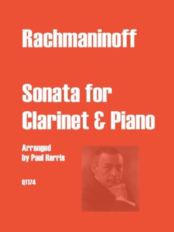 Cover art for "Rachmaninoff Sonata for Clarinet & Piano," arranged by Paul Harris. The image features a portrait of Sergei Rachmaninoff in the lower right corner and the catalog number QT174 in the lower left.