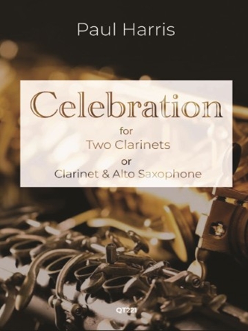 Paul Harris Celebration for Two Clarinets or Clarinet & Alto Saxophone QT221. The background of the image features a blurred, close-up view of the brass keys and mechanisms of a wind instrument, likely a saxophone or clarinet, in warm, golden-brown tones.