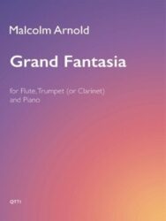 Cover of a sheet music publication called Malcolm Arnold Grand Fantasia for Flute, Trumpet (or Clarinet) and Piano QT71. The image features a gradient background with a blend of purple and pink hues. The top portion of the image is a lighter shade of purple, which transitions downwards into a more vibrant pink towards the bottom.