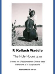 The Holy Hours Op.555