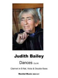Image for a book published by Recital Music called Dances Op 83 with a photograph of composer Judith Bailey.