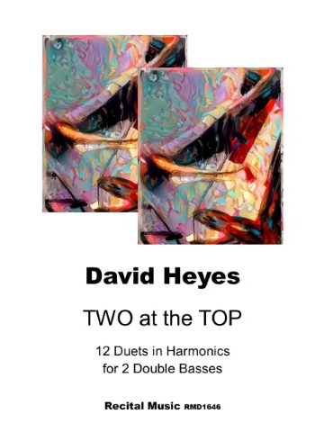 Two at the Top - 15 Duets in Harmonics for 2 Double Basses