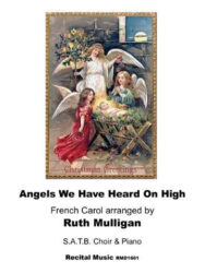 Angels We Have Heard On High (SATB)