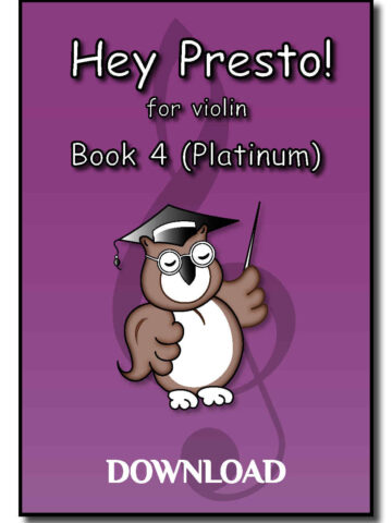 Hey Presto! for Violin Book 4 Platinum