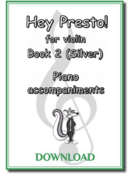 Hey Presto! for Violin Book 2 Piano Accompaniments