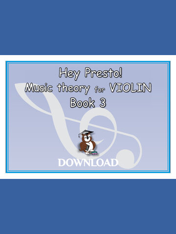 Cover of 'Hey Presto! Music theory for VIOLIN Book 3' featuring a cartoon owl wearing a graduation cap, sitting on books, with a large treble clef in the background. The text 'DOWNLOAD' is at the bottom." The mian colour is pale blue.