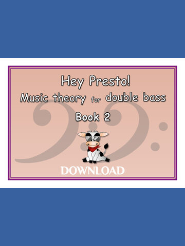 Hey Presto! Music Theory for Double Bass Book 2