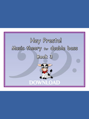 Hey Presto! Music Theory for Double Bass Book 3