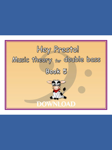 Hey Presto! Music Theory for Double Bass Book 5