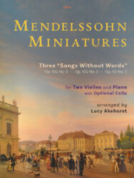 Mendelssohn Miniatures