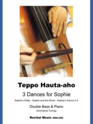 Hauta-aho: 3 Dances for Sophie