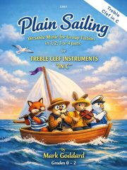 Goddard: Plain Sailing - Treble Clef Book