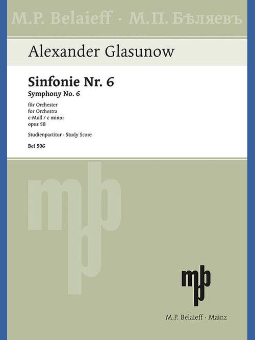 Symphony No. 6 op. 58 in C minor 1 BEL 506 Glasunow5B6485D