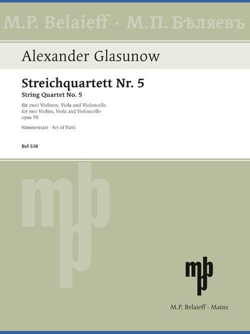 String Quartet No. 5 op. 70 in D minor 1 BEL 538 Glasunow5B6485D