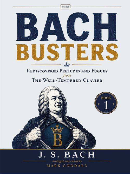 Bach Busters - Rediscovered Preludes and Fugues Book 1 for Piano 3 C890
