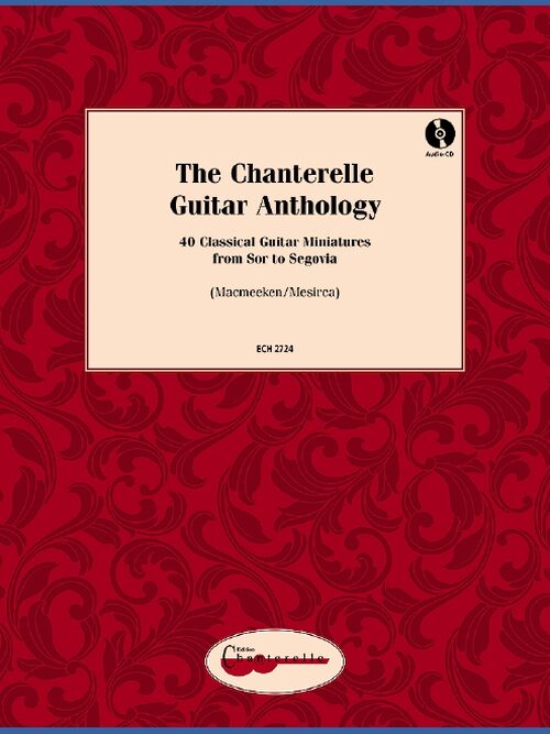 The Chanterelle Guitar Anthology
