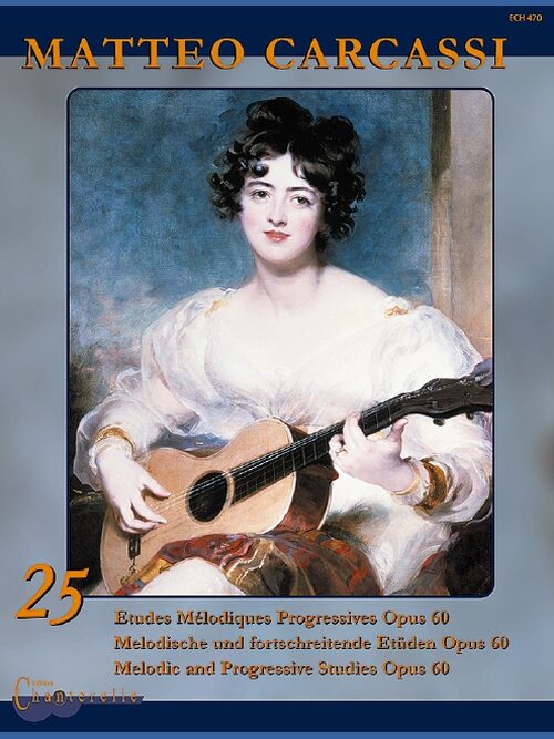 25 Melodic and Progressive Studies op. 60 1 ECH 470 Carcassi 648