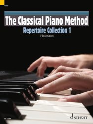 The Classical Piano Method: Repertoire Collection 1