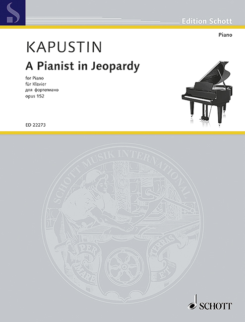 A Pianist in Jeopardy op. 152 1 ED 22273 Kapustin5B6485D