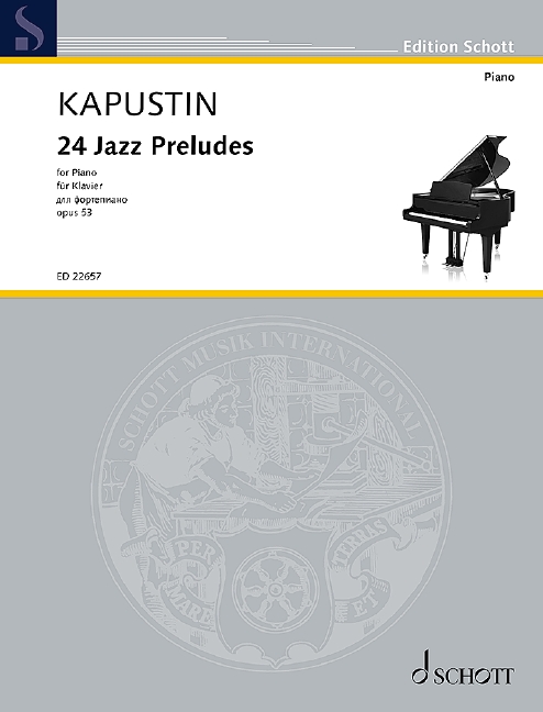 24 Jazz Preludes op. 53 1 ED 22657 Kapustin 648