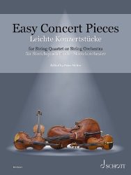 Easy Concert Pieces for String Quartet (Score and parts)