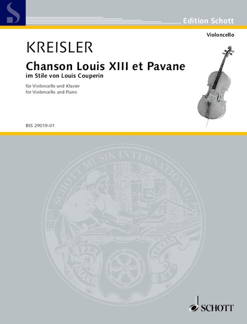 Kreisler: Chanson Louis XIII et Pavane for Cello and Piano 1 BSS 29019 01 Kreisler U1 648